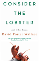 David Foster Wallace - Consider The Lobster artwork