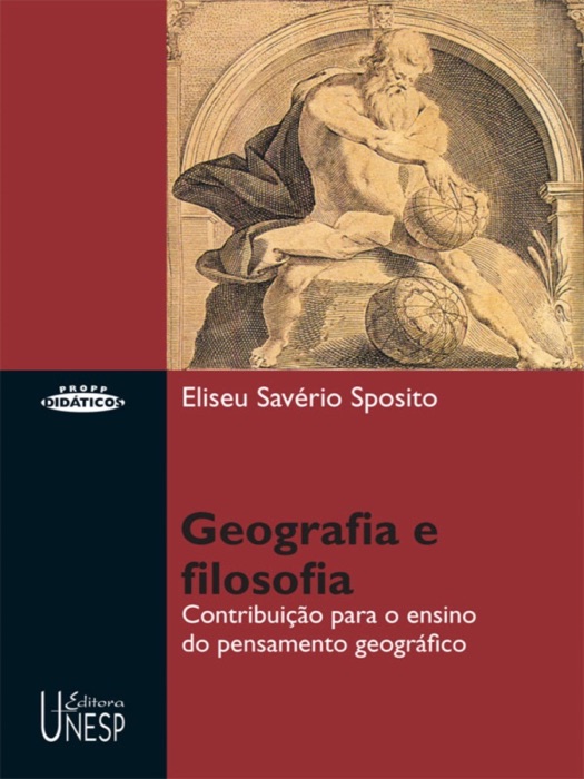 Geografia e Filosofia: Contribuição Para o Ensino Do Pensamento Geográfico