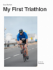 My First Triathlon - Guy Burton