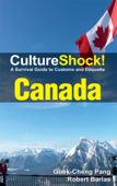 CultureShock! Canada - Guek-Cheng Pang & Robert Barlas