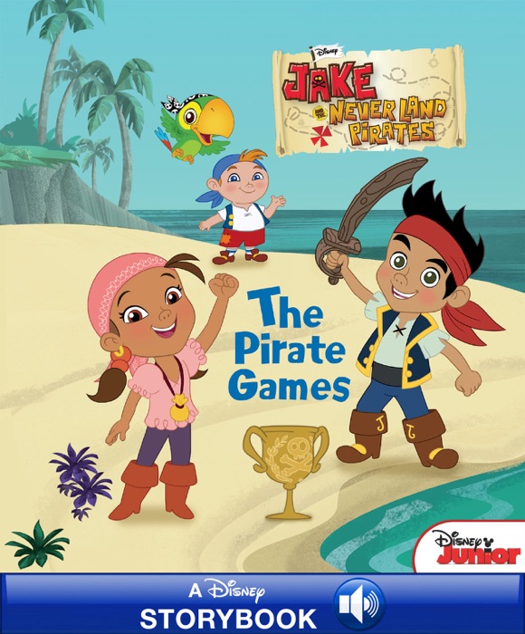 Disney Classic Stories:  Jake and the Never Land Pirates: The Pirate Games