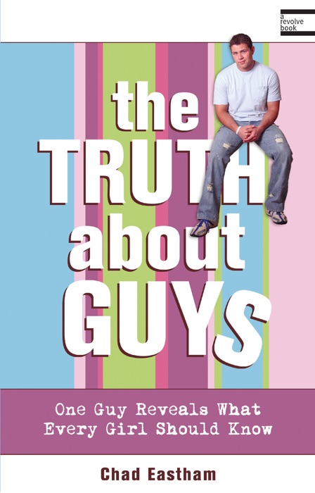 The Truth About Guys