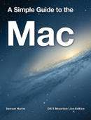 A Simple Guide to the Mac - Samuel Harris