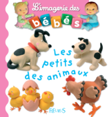 Les petits des animaux - interactif - Émilie Beaumont & Nathalie Bélineau