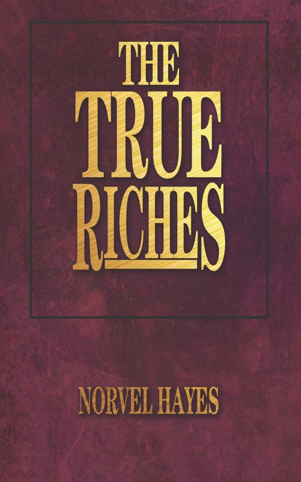 The True Riches