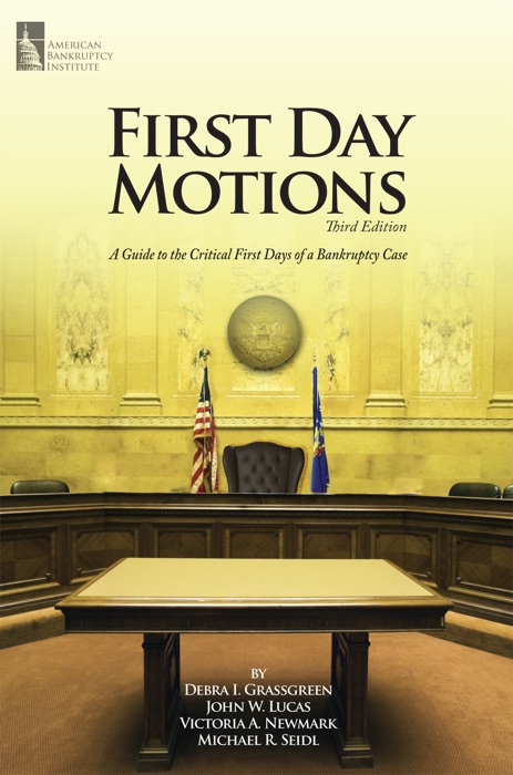 First Day Motions, 3rd Edition