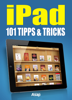 iPad: 101 Tipps und Tricks - Céline Willefrand