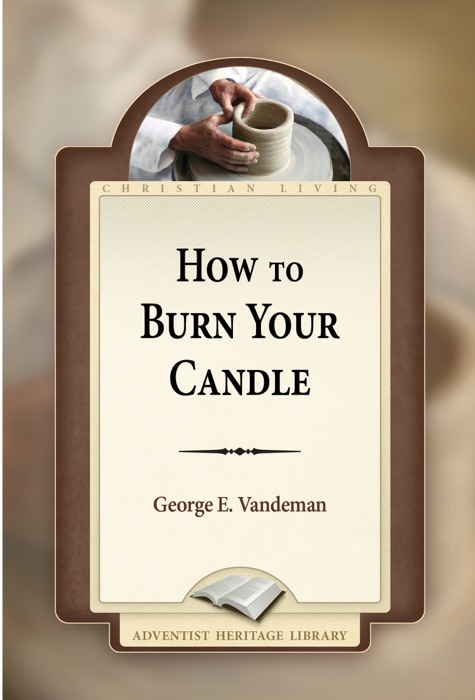 How to Burn Your Candle