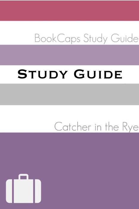 Study Guide: The Catcher in the Rye