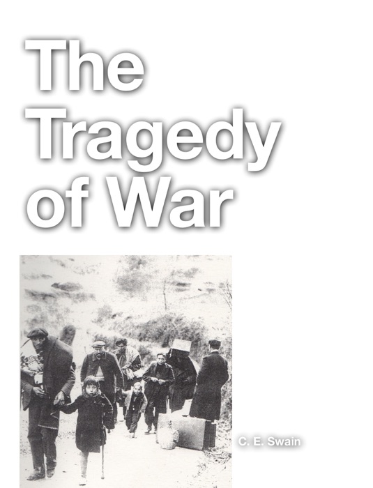 The Tragedy of War