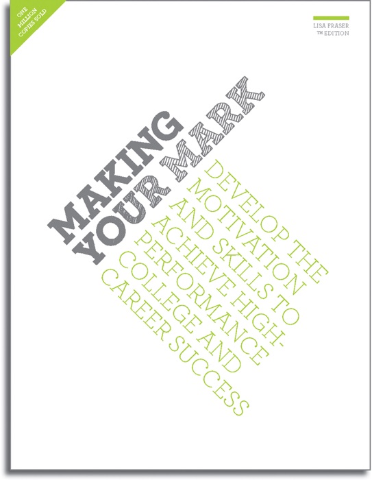 Making Your Mark: College and Career Success Skills