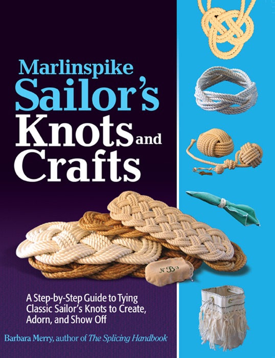 Marlinspike Sailor's Knots and Crafts