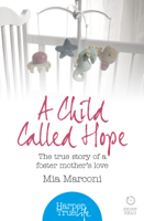Mia Marconi - A Child Called Hope artwork
