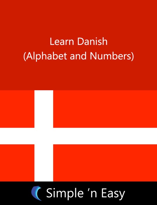 Learn Danish (Alphabet and Numbers)