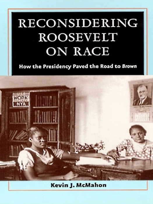 Reconsidering Roosevelt on Race