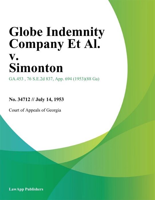 Globe Indemnity Company Et Al. v. Simonton
