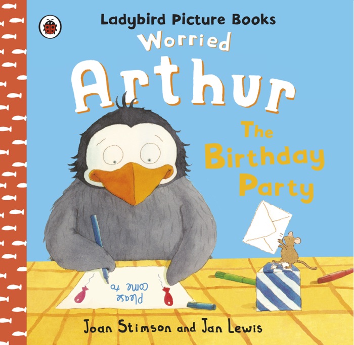 Worried Arthur: The Birthday Party Ladybird Picture Books (Enhanced Edition)