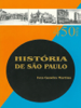 História de São Paulo - Ives Gandra Martins