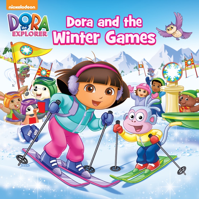 Dora and the Winter Games (Dora the Explorer)