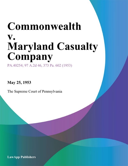 Commonwealth v. Maryland Casualty Company