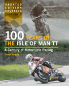 100 Years of the Isle of Man TT - David Wright