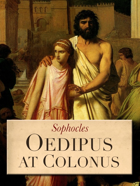 Oedipus at Colonus by Sophocles on Apple Books