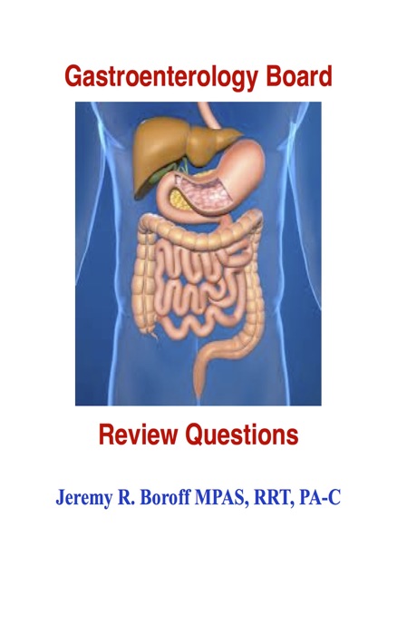 Gastroenterology (GI) Board Review Book