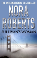 Nora Roberts - Sullivan's Woman artwork