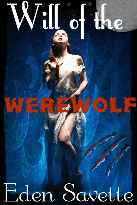 Will of the Werewolf (BBW, Paranormal)