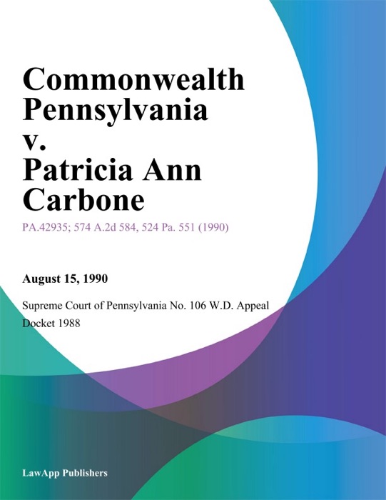 Commonwealth Pennsylvania v. Patricia Ann Carbone