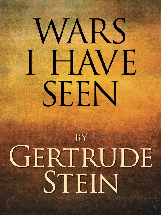 Wars I Have Seen