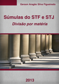 Súmulas do STF e STJ - Gerson Figueiredo