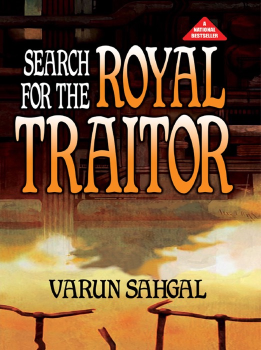 Search for the Royal Traitor