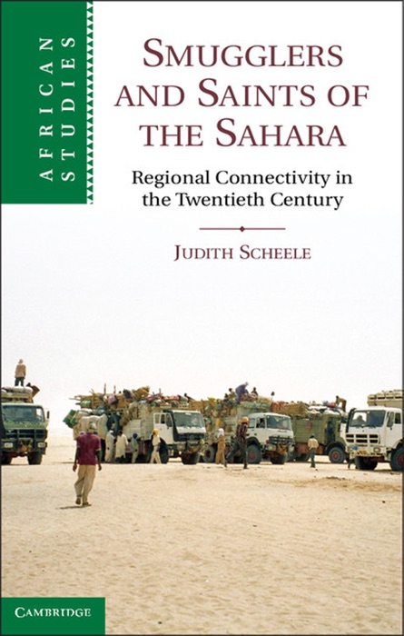 Smugglers and Saints of the Sahara