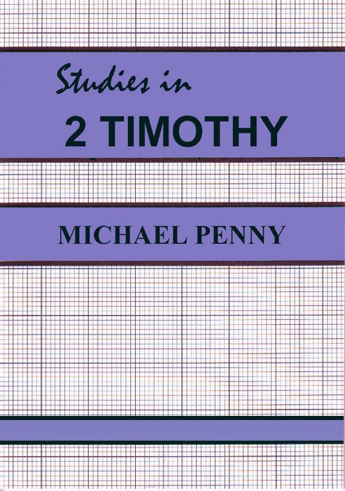 Studies In 2 Timothy