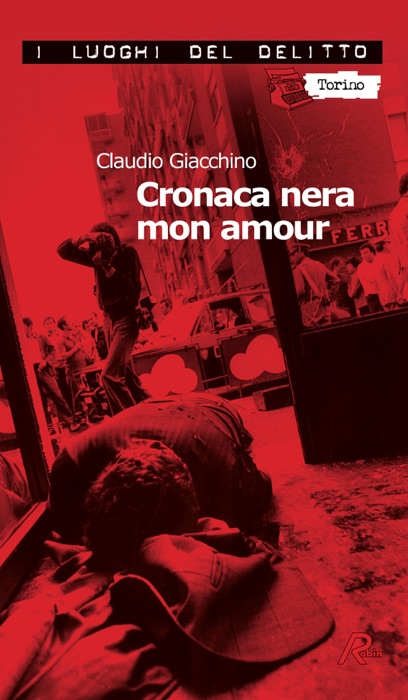 Cronaca nera mon amour