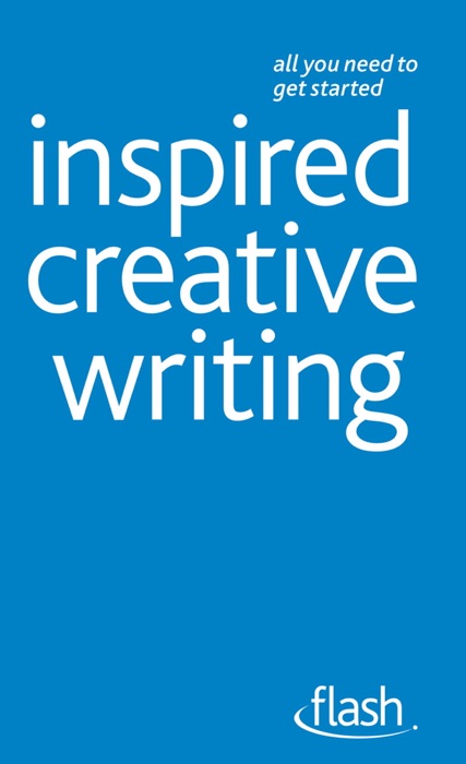 Inspired Creative Writing: Flash