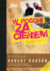 W pogoni za cieniem - Robert Kurson