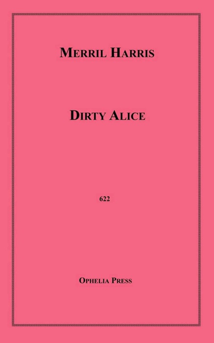 Dirty Alice