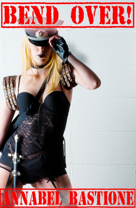Bend Over!: F/m Military Femdom Erotica