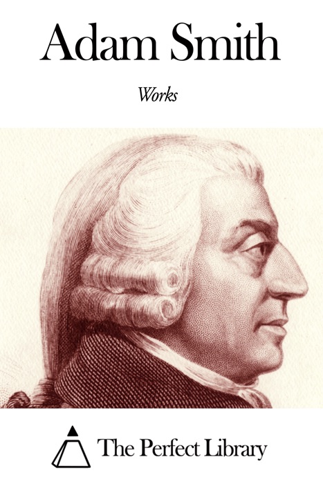 Works of Adam Smith