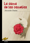 La dama de las camelias - Alexandre Dumas & Emilio Pascual