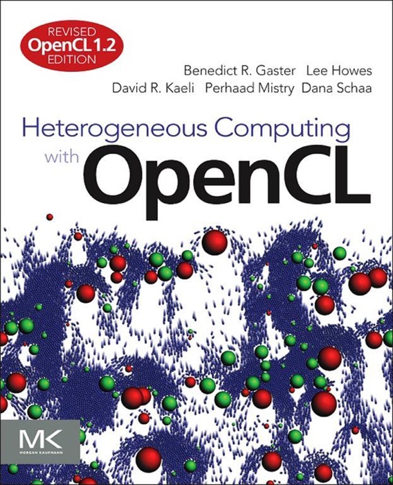 Heterogeneous Computing With OpenCL