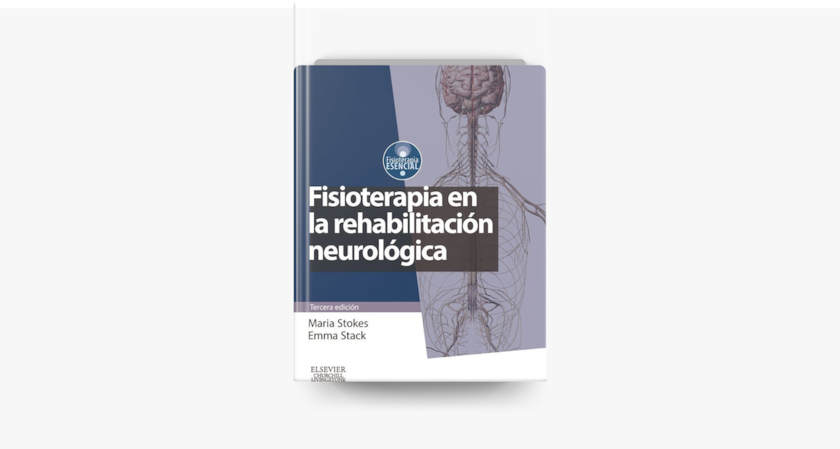 ‎Fisioterapia En La Rehabilitación Neurológica En Apple Books