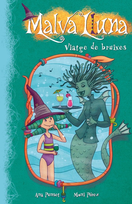 Viatge de bruixes (Serie Malva Lluna 7)