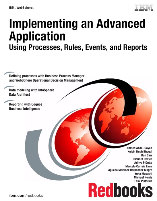 Implementing an Advanced Application Using Processes, Rules, Events, and Reports
