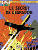 Edgar P. Jacobs - Blake & Mortimer - Tome 01 - Le secret de l'Espadon artwork