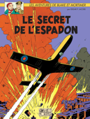 Blake & Mortimer - Tome 1 - Le secret de l'Espadon - Edgar P. Jacobs