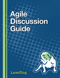 Agile Discussion Guide