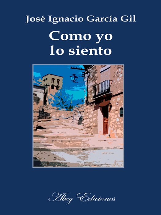 Como yo lo siento